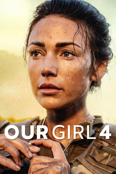 Our Girl 4 poster