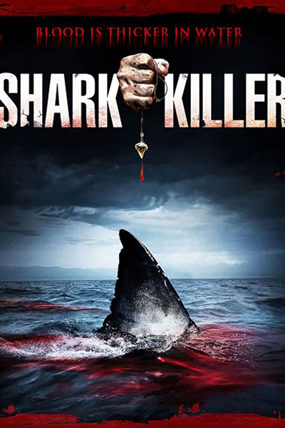 Shark Killer poster. Blue Ice Pictures.