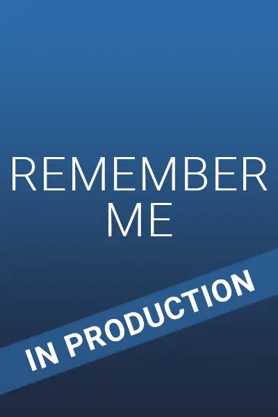 Remember Me poster. Blue Ice Africa.